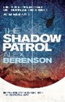 Alex Berenson - The Shadow Patrol