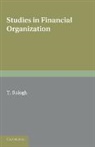 Lord Thomas Balogh, T. Balogh - Studies in Financial Organization