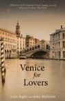 Louis Begley, Anka Muhlstein - Venice for Lovers