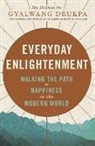 His Holiness The Gyalwang Drukpa, Drukpa Gyalwang, XII Gyalwang Drukpa - Everyday Enlightenment