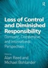Alan Reed, Alan Bohlander Reed, Professor Alan Reed, Professor Alan Bohlander Reed, Reed Alan, Michael Bohlander... - Loss of Control and Diminished Responsibility