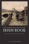 James H Murphy, James H. Murphy, James H Murphy, James H. Murphy - The Oxford History of the Irish Book