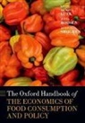 Jayson L. Lusk, Jayson L./ Roosen Lusk, Jutta Roosen, Jason Shogren, Jayson L. Lusk, Jayson L. (Professor and Willard Sparks Endowed Chair Lusk... - The Oxford Handbook of the Economics of Food Consumption and Policy