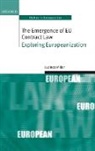 Lucinda Miller, Lucinda (Senior Lecturer Miller, Miller Lucinda - The Emergence of Eu Contract Law
