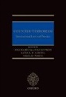 Ana Maria Salinas/ Samuel De, Ana Maria Salinas De Frias, Katja Samuel, Nigel White, Ana Maria Salinas De Frias, Ana María Salinas de Frías... - Counter-Terrorism