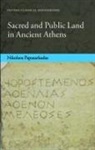 Nikolaos Papazarkadas - Sacred and Public Land in Ancient Athens