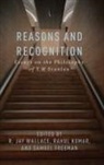 R Jay Wallace, R. Jay Wallace, R. Jay (EDT)/ Kumar Wallace, Samuel Freeman, Samuel (Avalon Professor in the Humanities Freeman, Freeman Samuel... - Reasons and Recognition