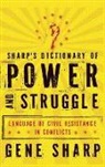 Adam Roberts, Gene Sharp, Gene/ Roberts Sharp - Sharp's Dictionary of Power and Struggle