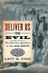 Lacy K Ford, Lacy K Jr. Ford, Lacy K. Ford, Ford Lacy K. - Deliver Us from Evil
