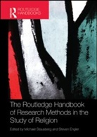 Michael (University of Bergen Stausberg, Michael Engler Stausberg, Steven Engler, Steven (Mount Royal University Engler, Michael Stausberg, Michael (University of Bergen Stausberg - Routledge Handbook of Research Methods in the Study of Religion