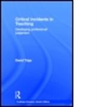 David Tripp, David (Murdoch University Tripp - Critical Incidents in Teaching (Classic Edition)
