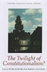 Petra Dobner, Petra (Associate Professor of Political Sc Dobner, Petra Loughlin Dobner, Martin Loughlin, Petra Dobner, Petra (Associate Professor of Political Science at the University of Halle Dobner... - Twilight of Constitutionalism?