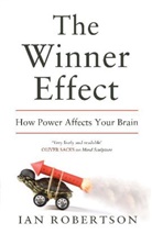 Ian Robertson, Ian H. Robertson - The Winner Effect