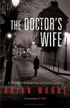 Brian Moore - The Doctor's Wife