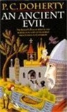 P.C. Doherty, Paul Doherty - Ancient evil -an-