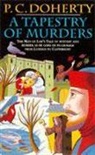 P C Doherty, P.C. Doherty, Paul Doherty - A Tapestry of Murders