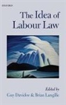 Guy Davidov, Guy (EDT)/ Langille Davidov, Brian Langille, Guy Davidov, Brian Langille - The Idea of Labour Law