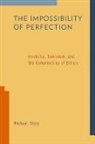 Michael Slote, Slote Michael - The Impossibility of Perfection