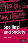 Mark Sebba, Sebba Mark - Spelling and Society