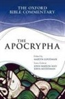 John Barton, Martin Goodman, John Muddiman, John Barton, John (Oriel and Laing Professor of the interpretation of Holy Scripture Barton, Martin Goodman... - Apocrypha