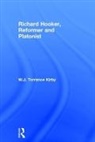 W. J. Torrance Kirby, W.J. Torrance Kirby - Richard Hooker, Reformer and Platonist
