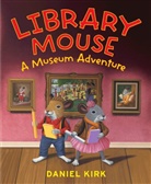 Daniel Kirk, Kirk Daniel - Library Mouse