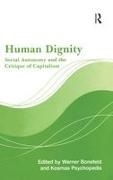 Prof. Werner Bonefeld, Werner Bonefeld, Kosmas Psychopedis, Kosmas Bonefeld Psychopedis, Psychopedis Kosmas, … - Human Dignity Social Autonomy and the Critique of Capitalism