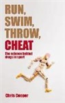 Chris Cooper - Run, Swim, Throw, CHEAT