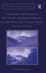 Eithne Henson, Henson Eithne, Eithne Henson - Landscape Gender in Novels of Charlotte Bronte, George Eliot, Thomas