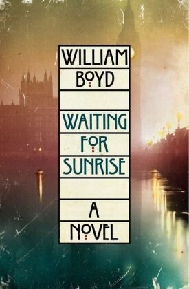 William Boyd - Waiting for Sunrise