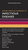 Deverick J. Anderson, Fiona J. Cooke, Elizabeth S. Dodds Ashley, Kimberly E. Hanson, Ed Moran, Estee Torok... - Oxford American Handbook of Infectious Diseases