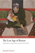 Jonardon Ganeri, Jonardon (University of Sussex) Ganeri, Professor Jonardon Ganeri - The Lost Age of Reason