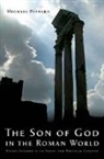 Peppard, Michael Peppard, Peppard Michael - The Son of God in the Roman World