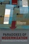 Margetts, Helen 6 Margetts, Perri 6, Perri (Professor of Social Policy 6, 6 Perri, Christopher Hood... - Paradoxes of Modernization