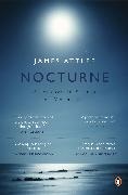 James Attlee, Attlee James - Nocturne A Journey in Search of Moonlight