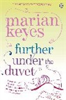 Marian Keyes - Further Under the Duvet
