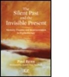 Deborah Bowman, Grever Carol, Paul Renn, Paul (In Private Practice Renn, Judith Guss Teicholz - The Silence Past and the Invisible Present