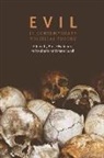 Bruce (EDT)/ Roberts Haddock, Bruce Haddock, Peri Roberts, Peter Sutch, Peter David Edward Sutch - Evil in Contemporary Political Theory