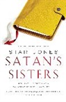 Star Jones, Jones Star - Satan's Sisters