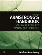 Michael Armstrong - Armstrong's Handbook of Human Resource Management Practice