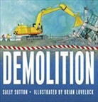 Sally Sutton, Brian Lovelock - Demolition