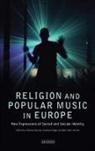 Thomas Hager Bossius, Thomas Bossius, Andreas Hager, Keith Kahn-Harris - Religion and Popular Music in Europe