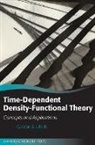 Carsten Ullrich, Carsten A. Ullrich, Carsten A. (Department of Physics and Astronomy Ullrich, Ullrich Carsten A. - Time-dependent Density-functional Theory