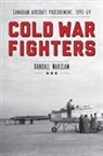 Randall Wakelam, Randall T. Wakelam, Randall T. (Randall Thomas) Wakelam - Cold War Fighters