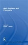 Dr. Harriet A. Harris, Harriet A. Harris, Harriet A. Harris - God, Goodness and Philosophy