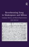 Erin Minear, Minear Erin - Reverberating Song in Shakespeare and Milton