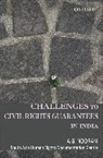 Noorani, A G Noorani, A. G. Noorani, A. G./ South Asian Human Rights Documenta Noorani, Sahrdc, South Asia Human Rights Documentation Ce... - Challenges to Civil Rights Guarantees in India