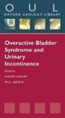 Paul Abrams, Hashim Hashim, Hashim/ Abrams Hashim, Paul Abrams, Paul (Professor of Urology Abrams, Hashim Hashim... - Overactive Bladder Syndrome and Urinary Incontinence