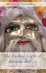 Rebecca J. Manring, Manring Rebecca J. - The Fading Light of Advaita Acarya