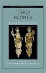 Grig, Lucy Grig, Lucy (EDT)/ Kelly Grig, Lucy Grig, Lucy (Lecturer in Classics Grig, Grig Lucy... - Two Romes